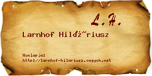 Larnhof Hiláriusz névjegykártya